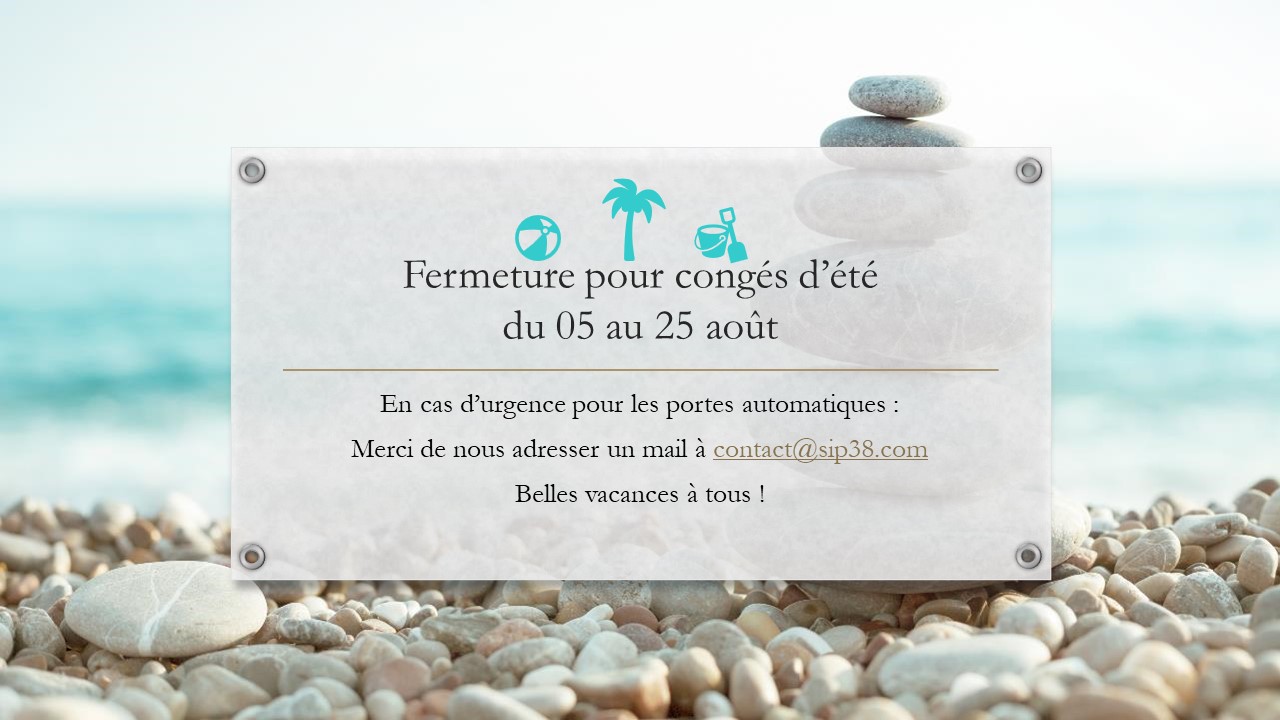 FERMETURE CONGES ETE